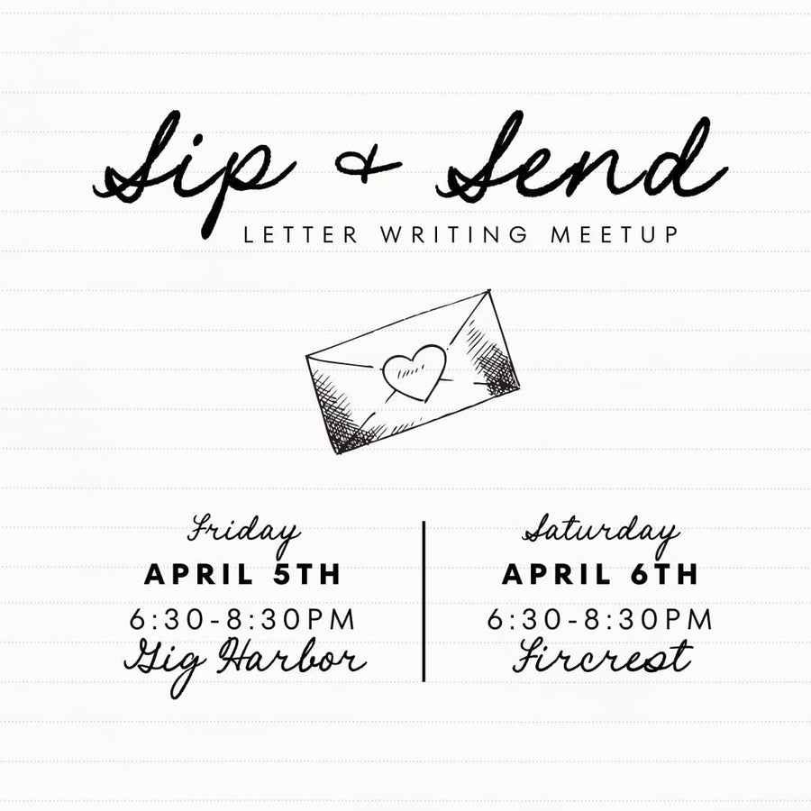 Paper Luxe Event Tickets Sip & Send Letter Writing Meetup - April 5th & 6th, 2024