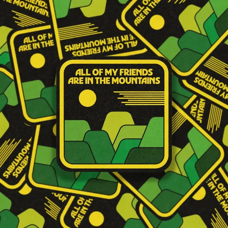 Paper Luxe Sticker All of My Friends Are in the Mountains Sticker