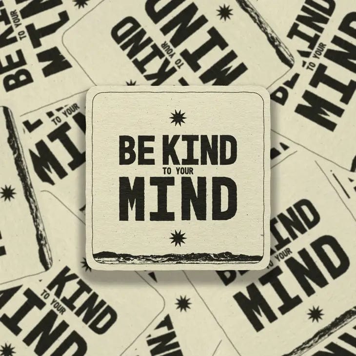Paper Luxe Sticker Be Kind To Your Mind Sticker