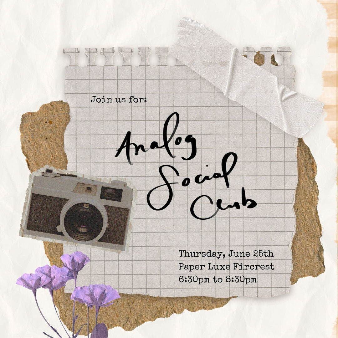 Paper Luxe Workshop Analog Social Club - Thursday, 6/25/26
