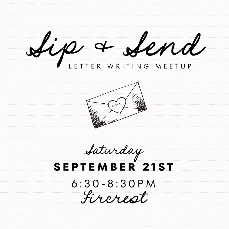 Paper Luxe Workshop Sip & Send Letter Writing Meetup - Saturday, 9/21/24