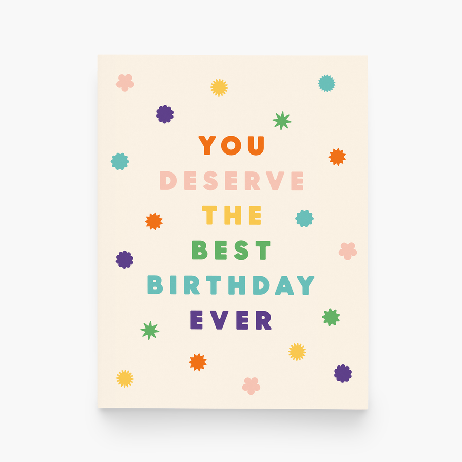 paper&stuff Card You Deserve The Best Birthday Greeting Card
