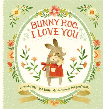 Penguin Random House Board Book Bunny Roo, I Love You