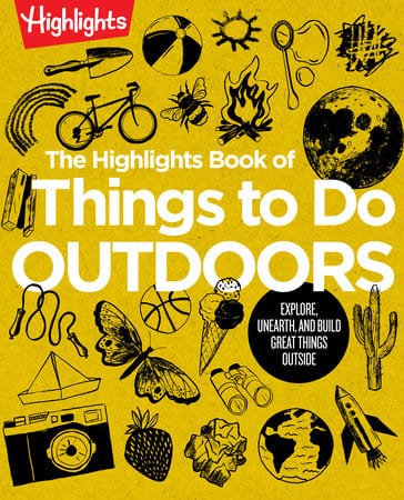 Penguin Random House cook book The Highlights Book of Things to Do Outdoors