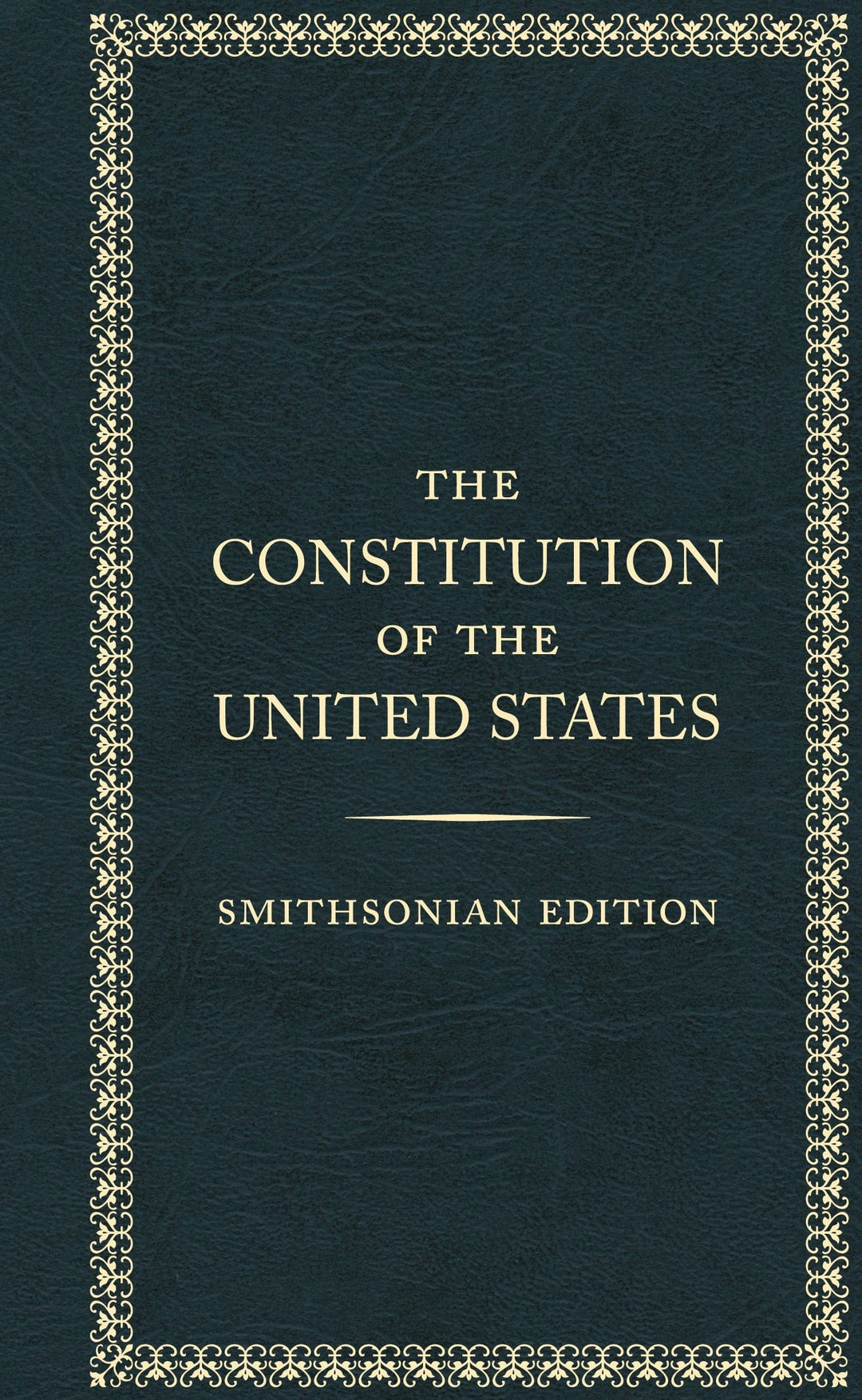 Penguin Random House Gifts The Constitution of the United States, Smithsonian Edition
