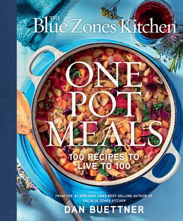 Penguin Random House Home The Blue Zones Kitchen One Pot Meals Cookbook