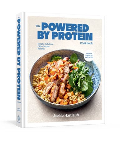Penguin Random House Home The Powered by Protein Cookbook: A Cookbook