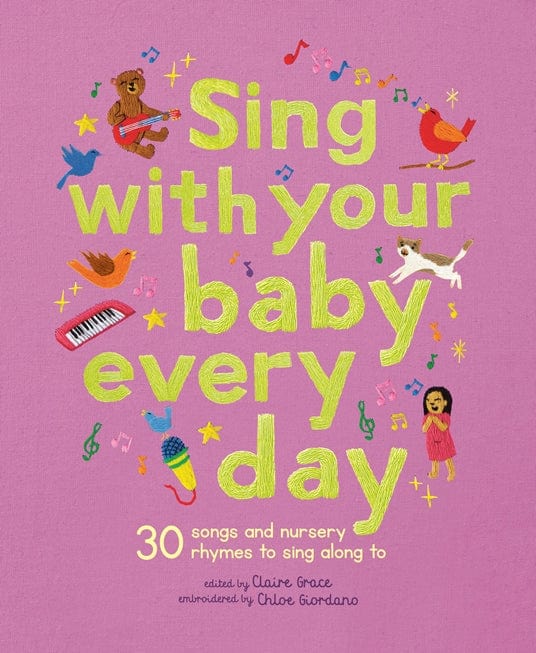 Quarto Books Sing With Your Baby Every Day