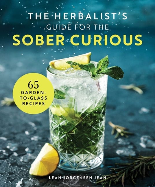 Quarto Cookbook The Herbalist's Guide for the Sober Curious