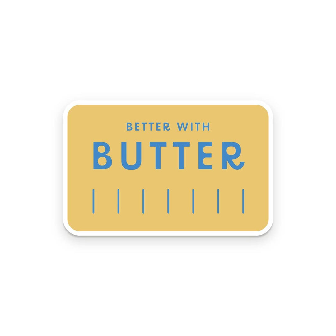 Ruff House Print Shop Cards Better With Butter Sticker