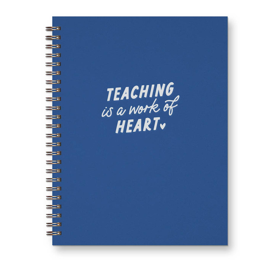 Ruff House Print Shop Journal Teaching is a Work of Heart Journal: Lined Notebook
