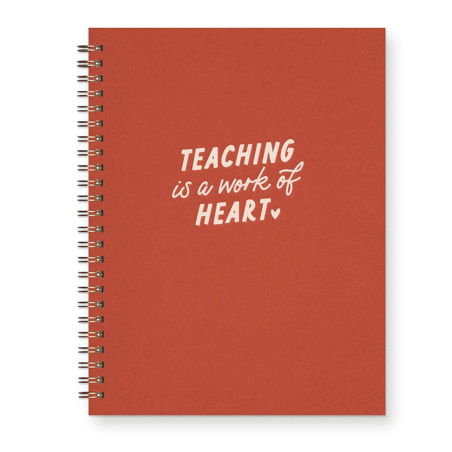 Ruff House Print Shop Journal Teaching is a Work of Heart Journal: Lined Notebook (Canyon)