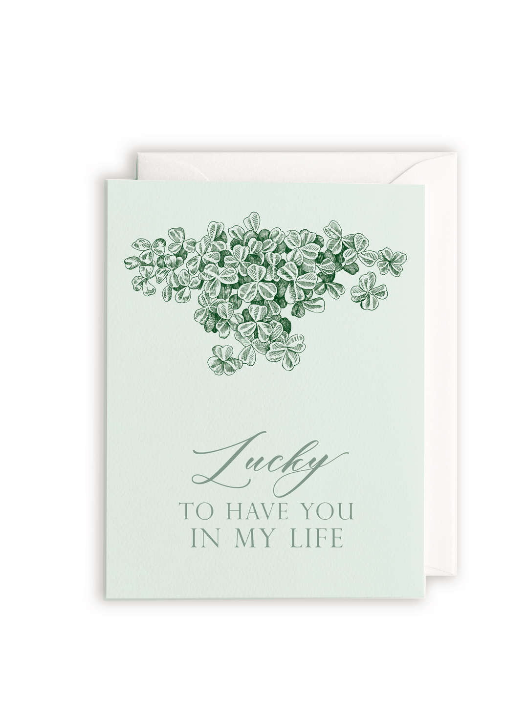 Rust Belt Love Paperie Card Lucky to Have You in My Life Letterpress Greeting Card