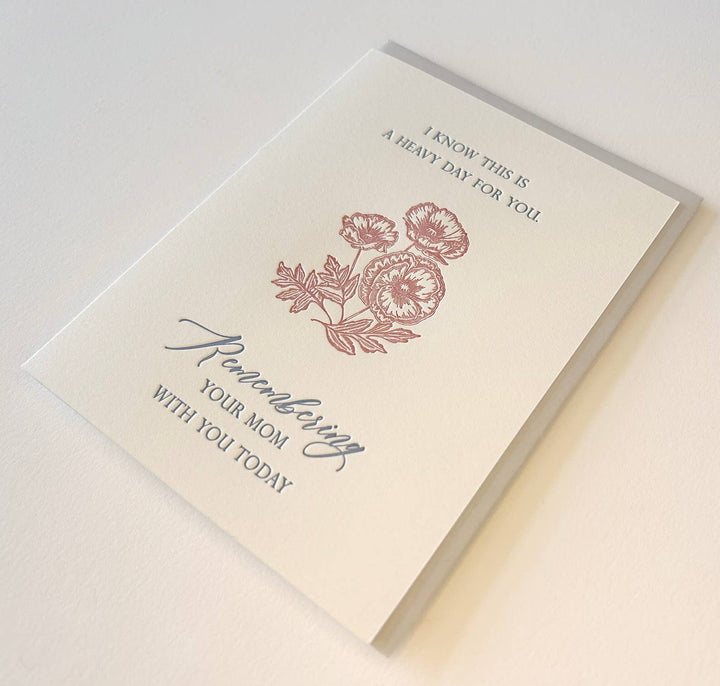 Rust Belt Love Paperie Card Remembering Your Mom With You Today Letterpress Card