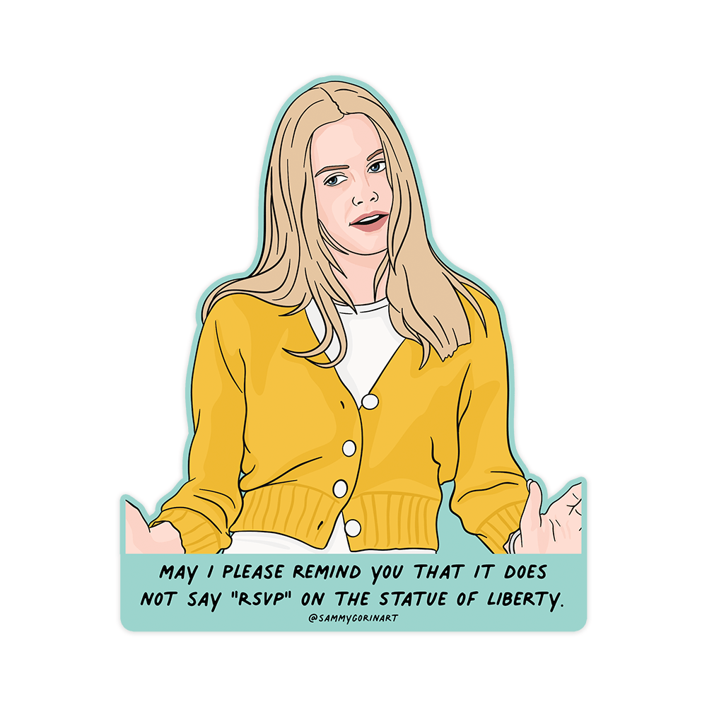 Sammy Gorin LLC Card May I Please Remind You Cher Sticker