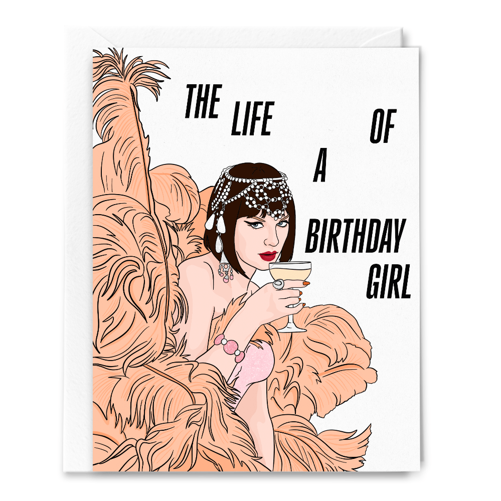 Sammy Gorin LLC Card The Life of a Birthday Girl TS Showgirl Card