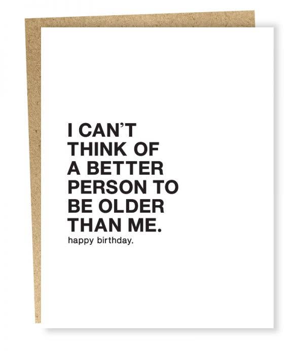 Sapling Press Better Person Birthday Card