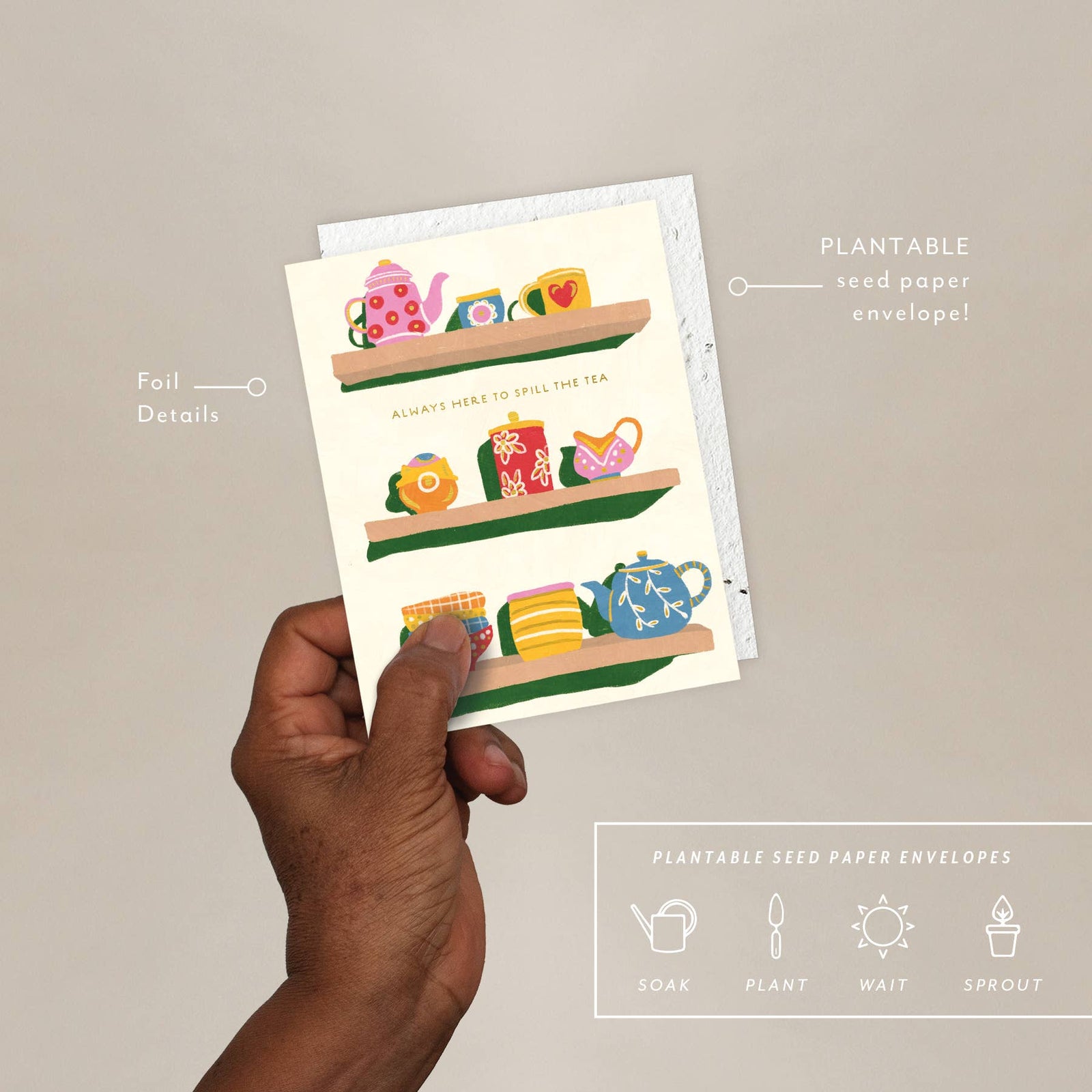 Seedlings Cards Spill the Tea - Love + Friendship Card