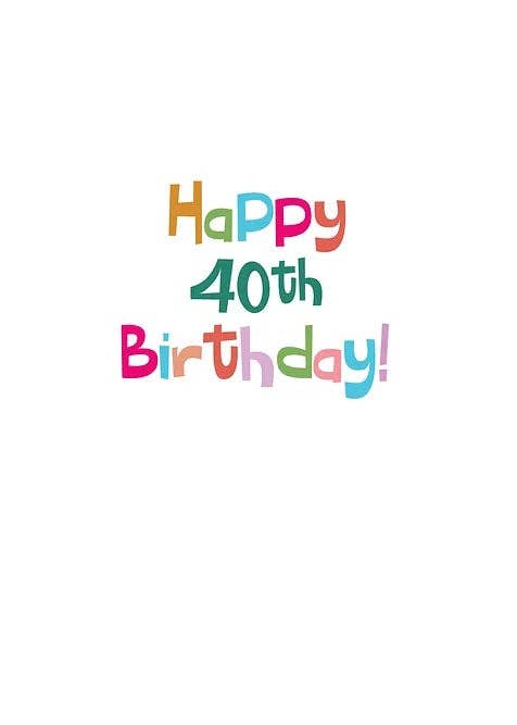 Shade Tree Greetings Cards 40th Birthday Card