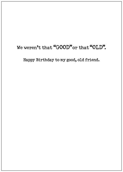 Shade Tree Greetings Cards Birthday Card – “The Good Old Days”