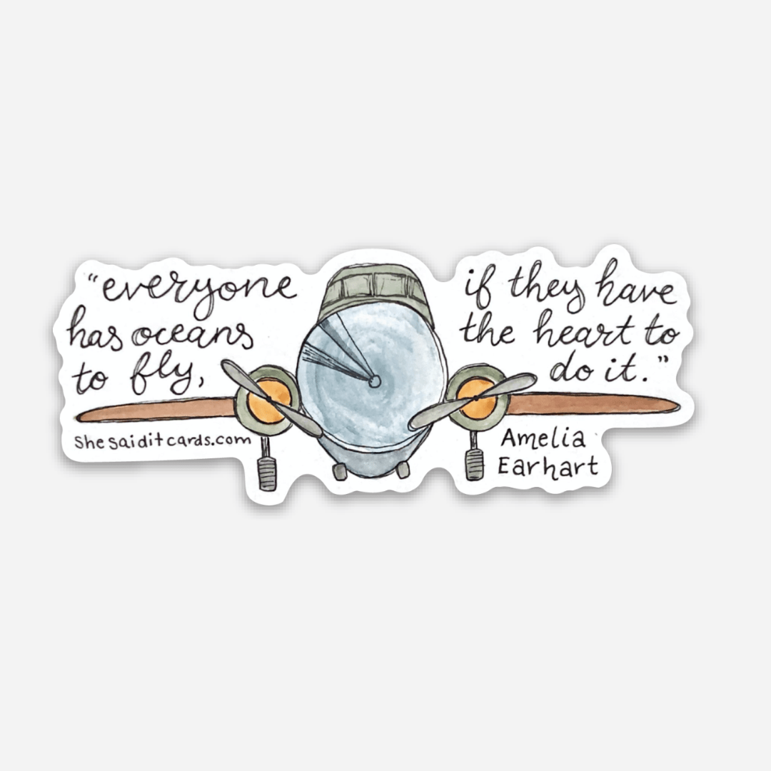 She Said It. Cards Amelia Earhart Sticker