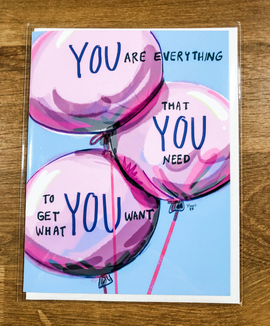 Snowday Press Card You Are Everything You Need Card