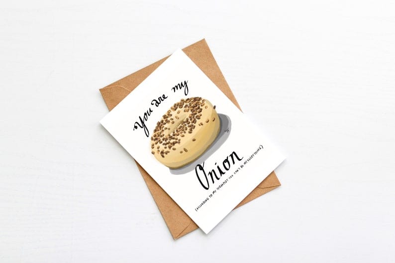 Snowday Press Card You Are My Onion Card