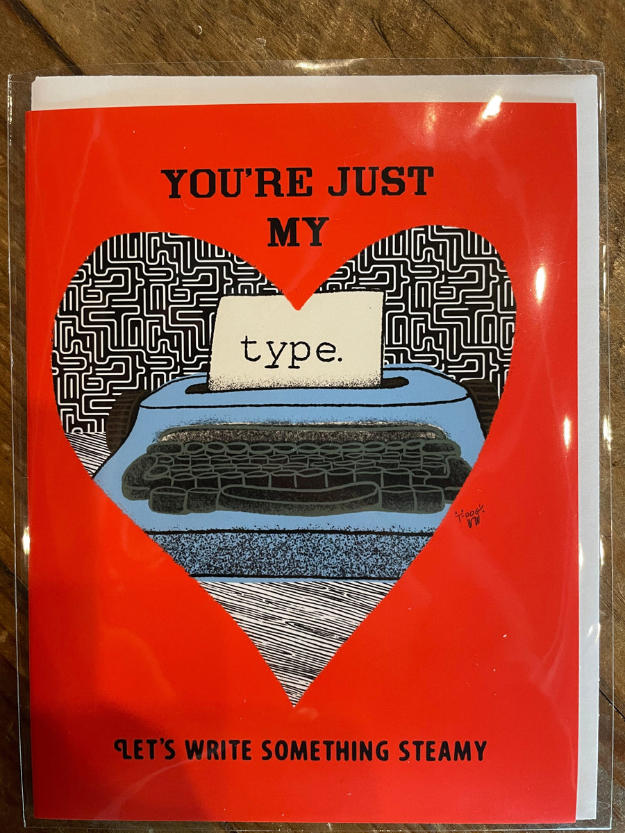 Snowday Press Sticker You're Just My Type Valentine Card