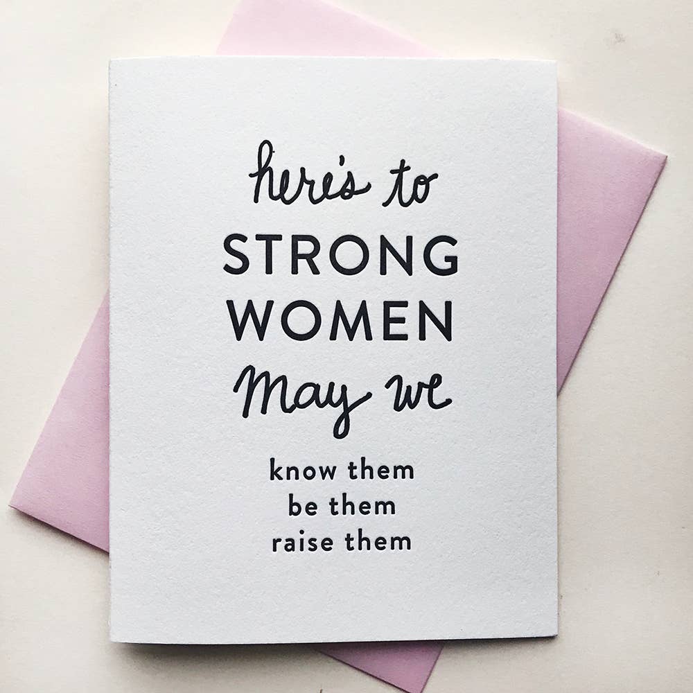 Steel Petal Press Cards Strong Women - Encouragement and Friendship Greeting Card
