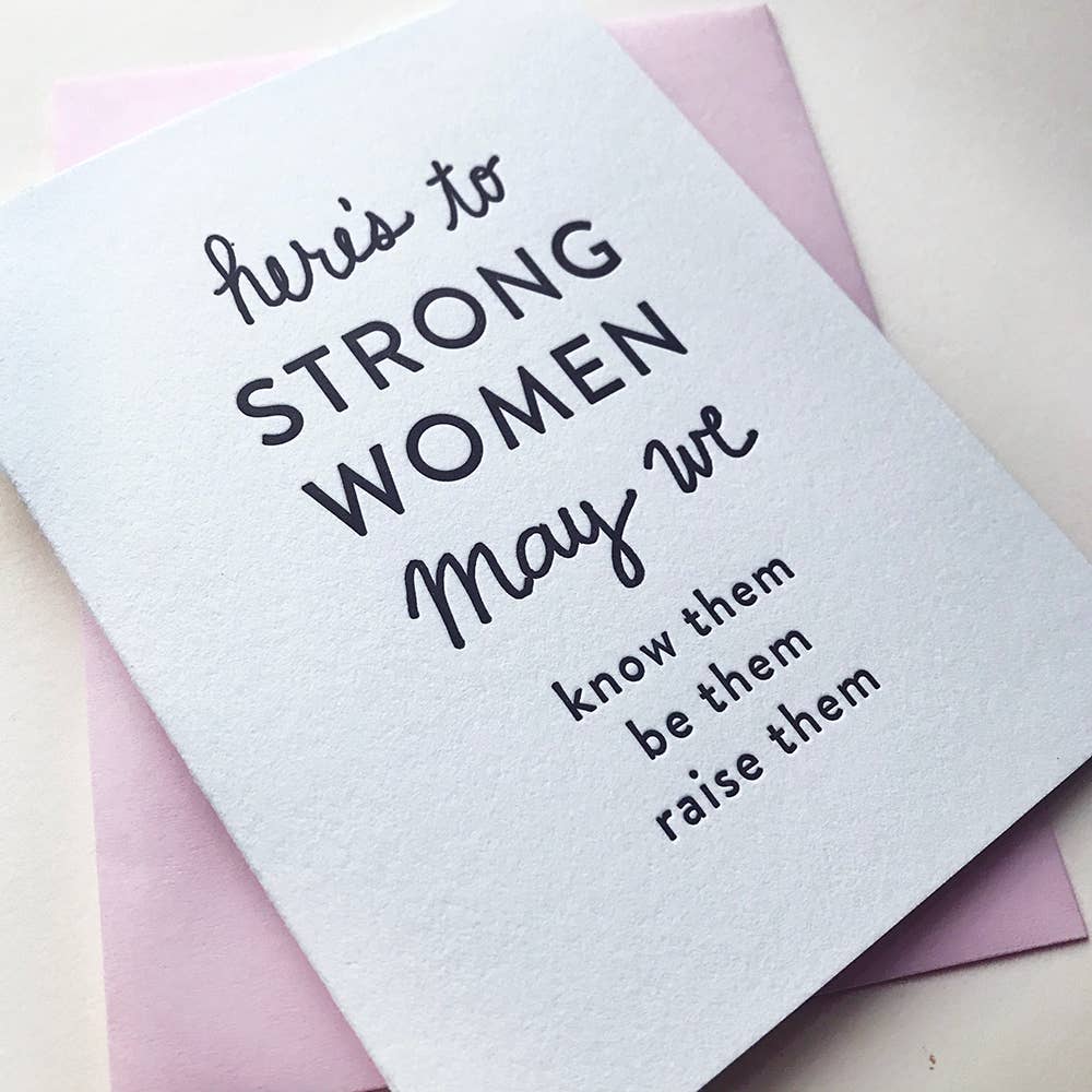 Steel Petal Press Cards Strong Women - Encouragement and Friendship Greeting Card