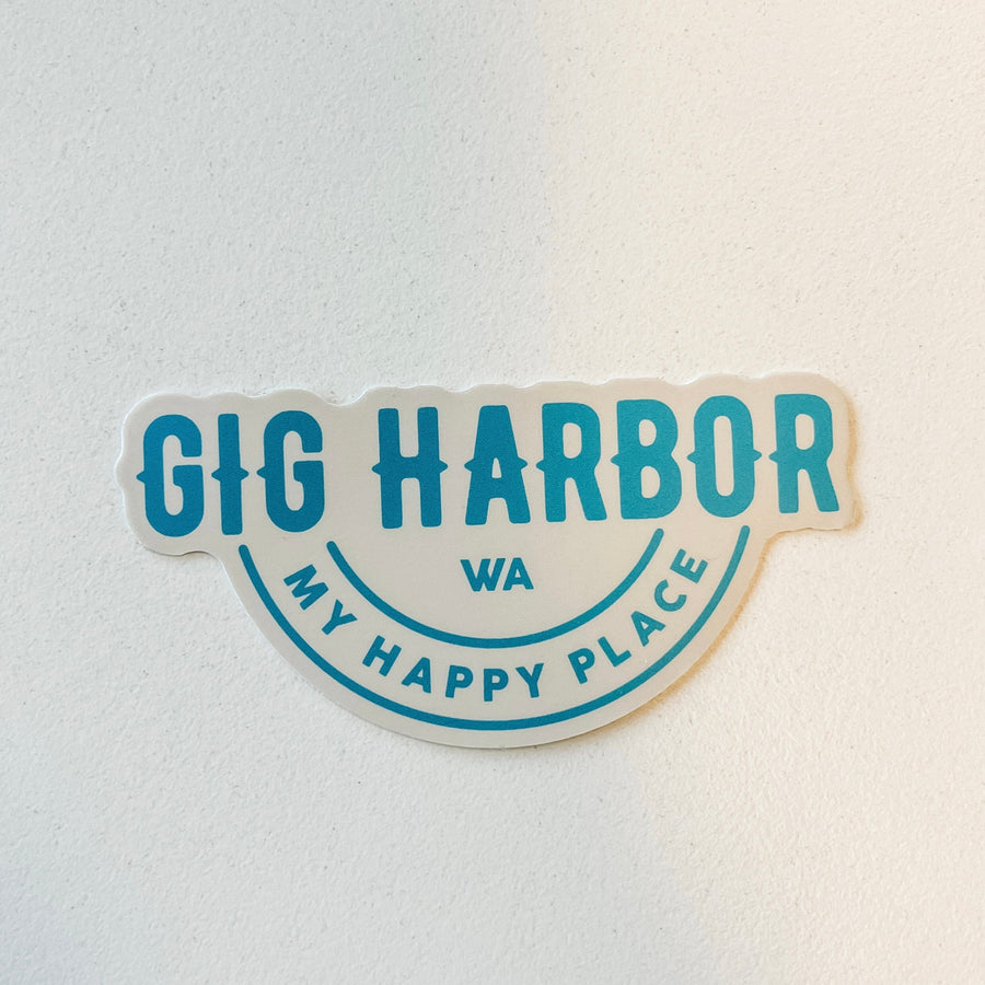 Stickers Northwest Sticker Gig Harbor Washington My Happy Place Sticker