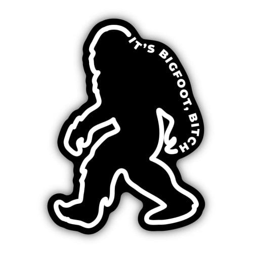 Stickers Northwest Sticker It's Bigfoot Bitch Black Silhouette Sticker