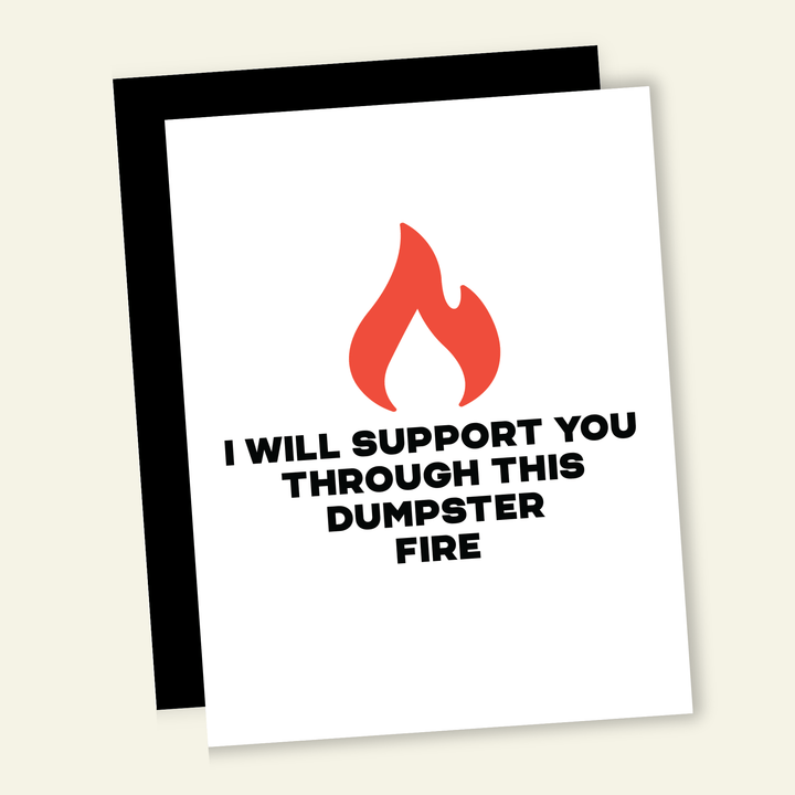That’s So Andrew Cards Dumpster Fire Support | Divorce Breakup Hard Times Greeting Card