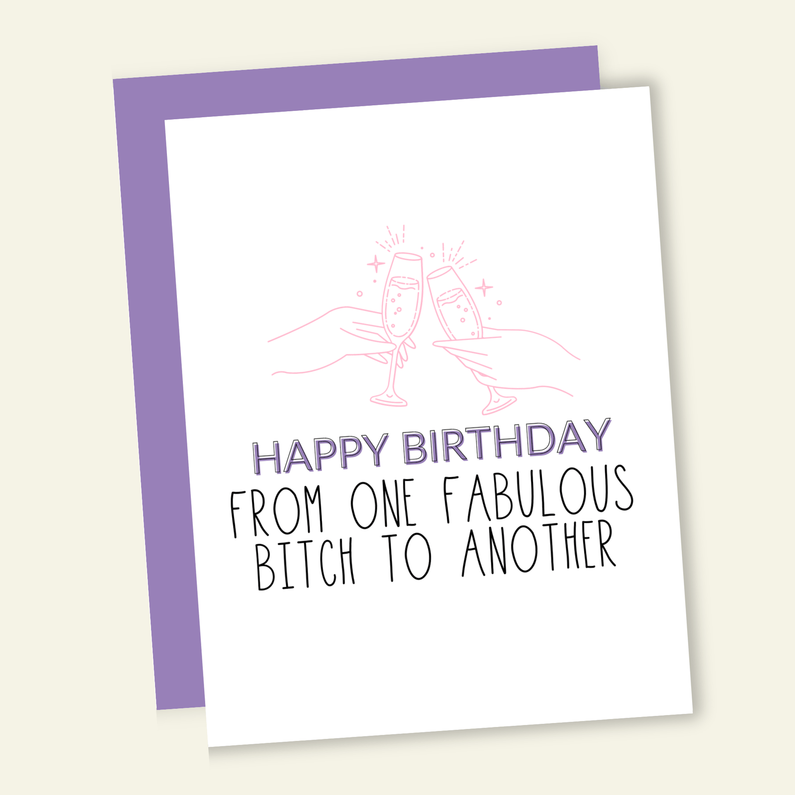 That’s So Andrew Cards Happy Birthday From One Fabulous B*tch to Another