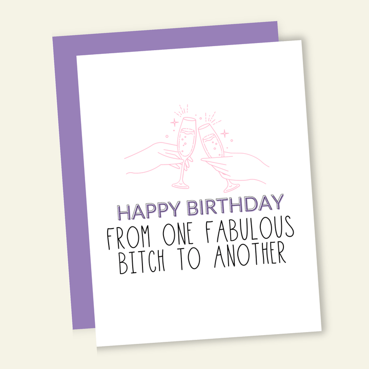 That’s So Andrew Cards Happy Birthday From One Fabulous B*tch to Another