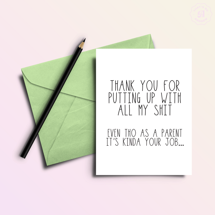 That’s So Andrew Cards Thanks for Putting Up Me... Even Tho It's Your Job | Mother