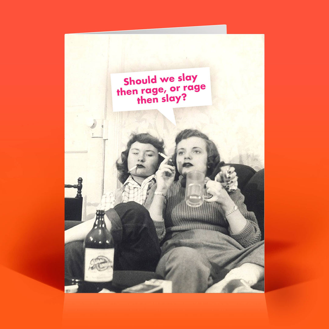 The Raccoon Society Cards Slay Then Rage Birthday Card