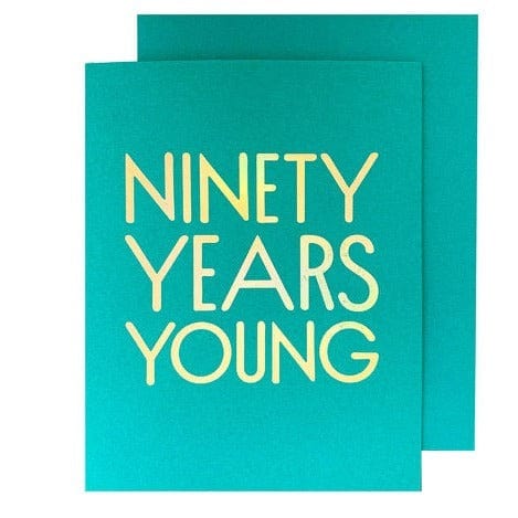 The Social Type Card 90 Years Young Birthday Card