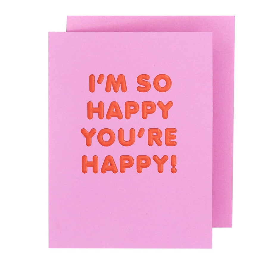 The Social Type Card So Happy You're Happy Card