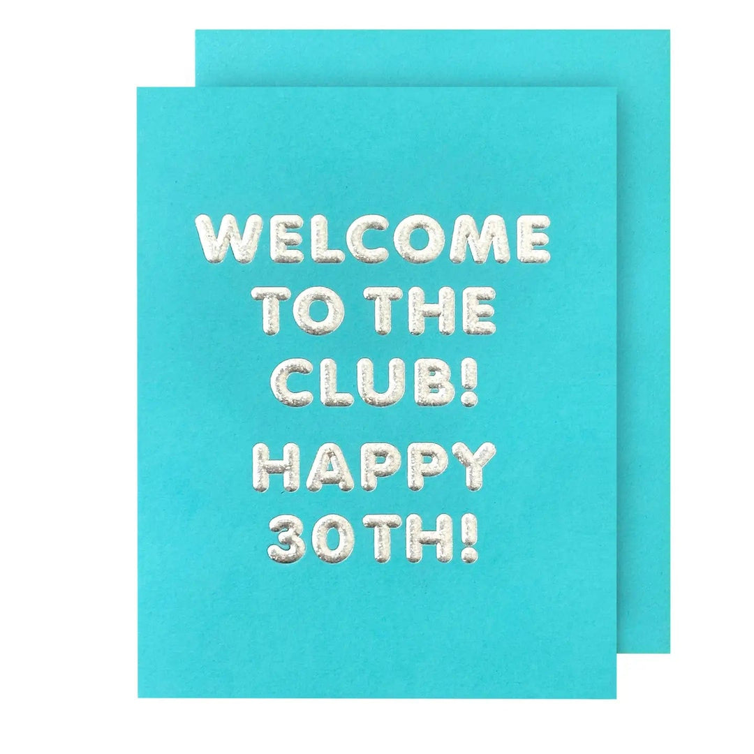 The Social Type Card Welcome To the Club! 30