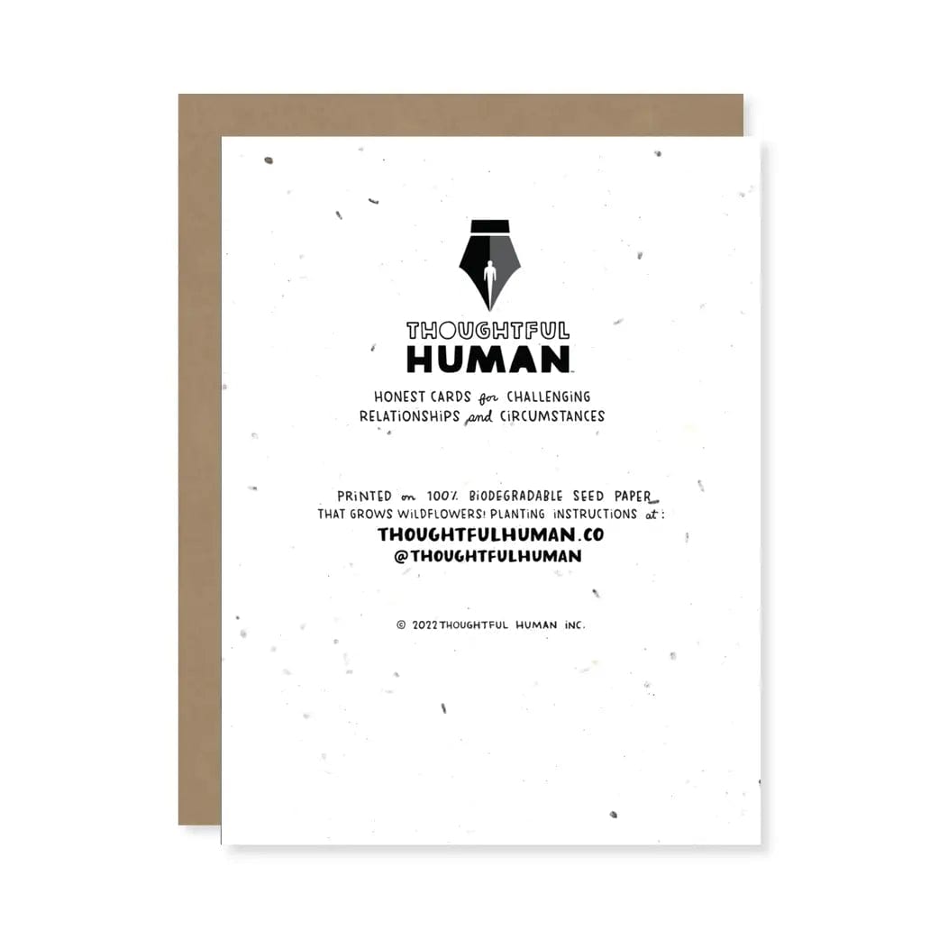 Thoughtful Human Card Badass Plantable Wildflower Seed Card