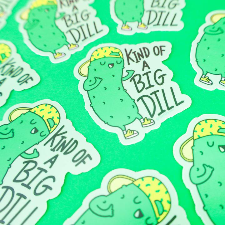 Turtle's Soup Stickers Kind Of A Big Dill Vinyl Sticker | Turtle's Soup