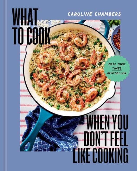 Union Square & Co Book What to Cook When You Don't Feel Like Cooking