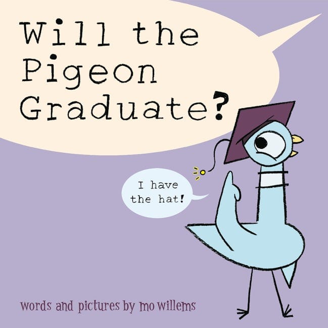 Union Square & Co Book Will the Pigeon Graduate?