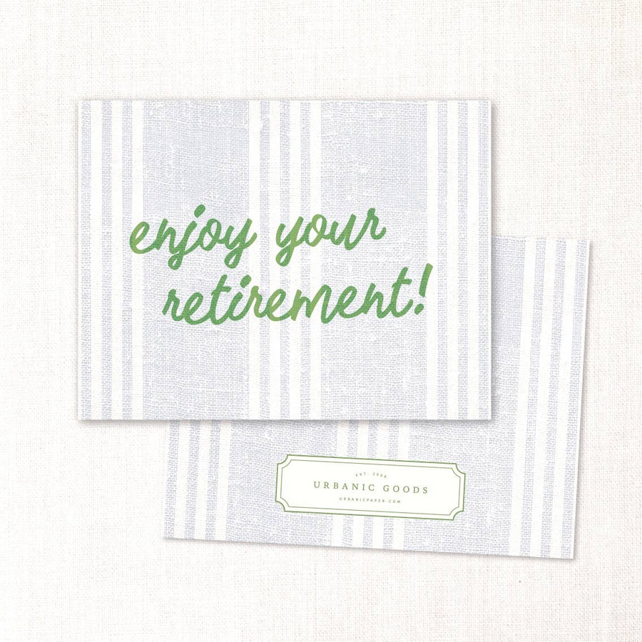 Urbanic Goods Enjoy Your Retirement Card