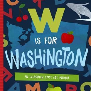 Workman Publishing Book W is for Washington