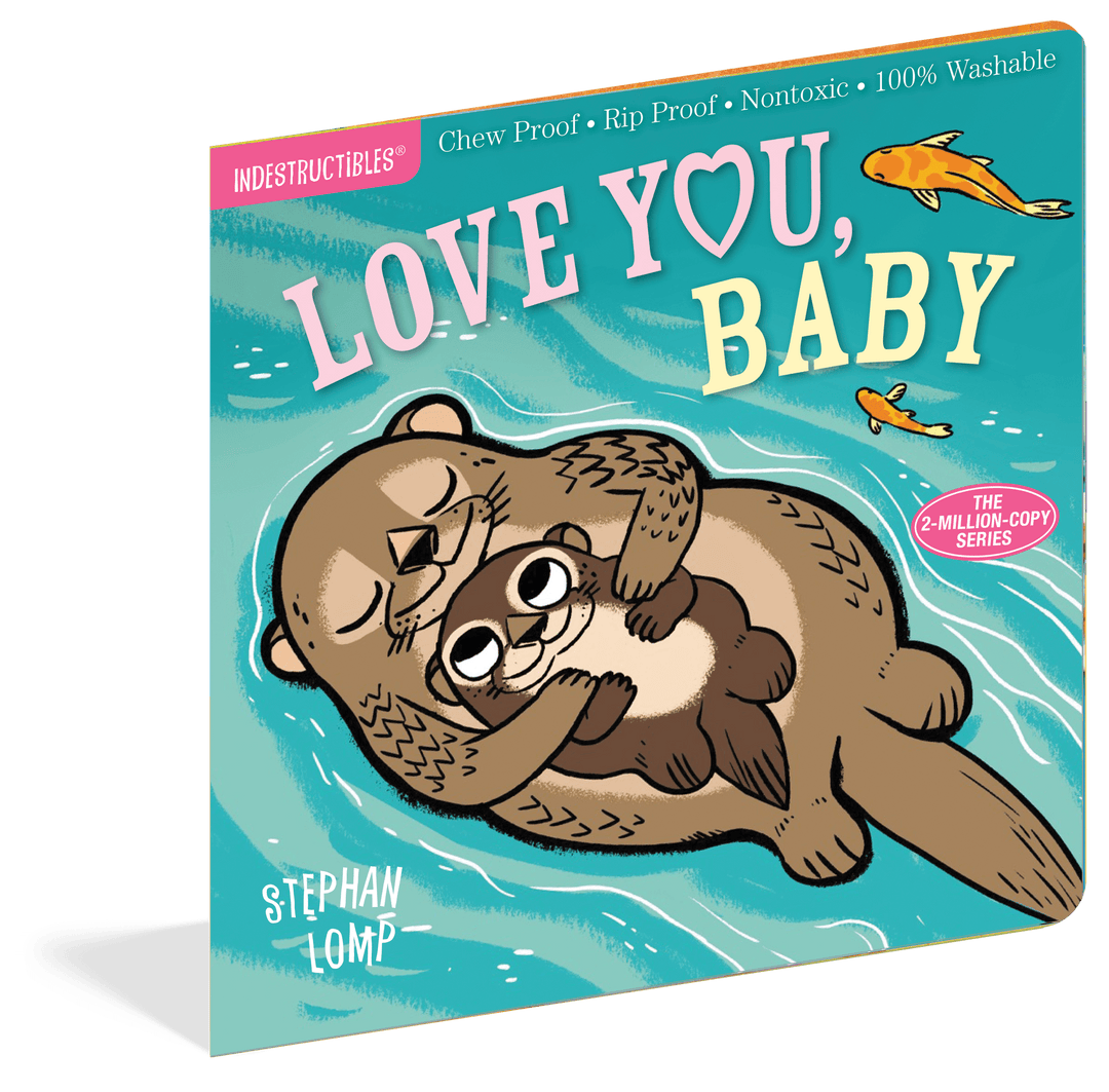Workman Publishing Books Indestructibles: Love You, Baby