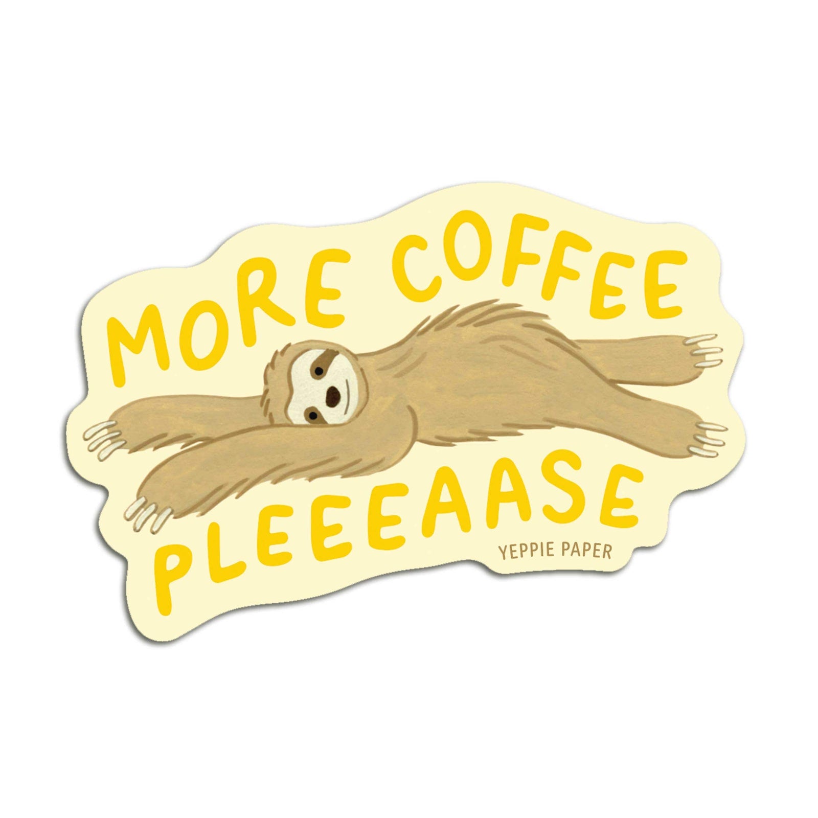 Yeppie Paper Cards More Coffee Please Sleepy Sloth- Die Cut Sticker