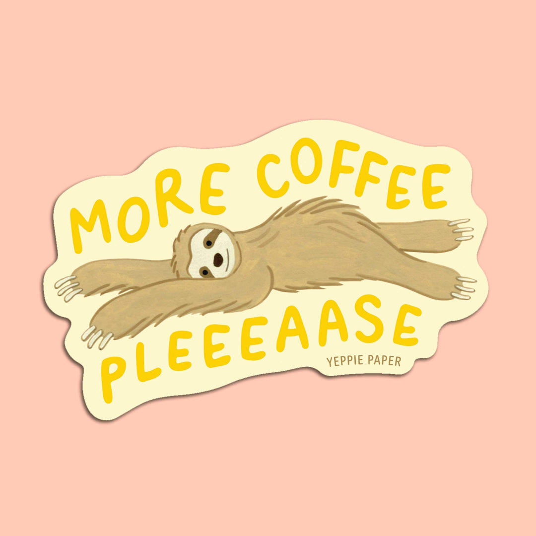 Yeppie Paper Cards More Coffee Please Sleepy Sloth- Die Cut Sticker
