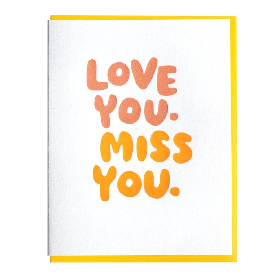And Here We Are Card Love You. Miss You. Card